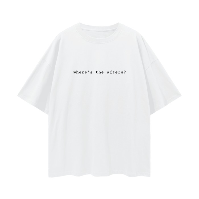 where’s the afters? Deep Drop Shoulder Tee